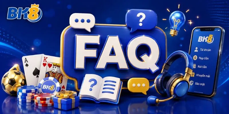 Câu hỏi phổ biến và thông tin hữu ích